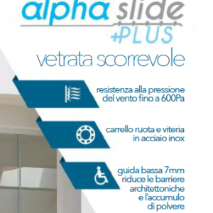 ALPHA SLIDE PLUS. By Tempraglass