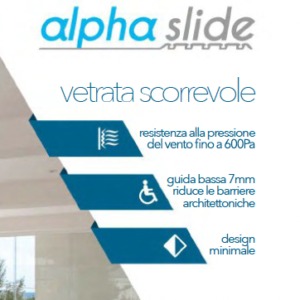 ALPHA SLIDE. By Tempraglass